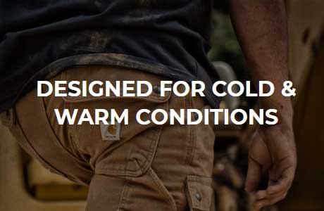 Designed For Cold & Warm Conditions