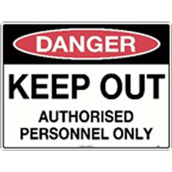 Danger Signs - Danger Keep Out Authorised Personnel Metal Sign 