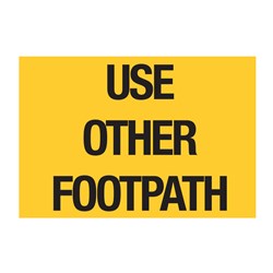 Use Other Footpath 900x600mm Flat Plate Sign SG504-ALUM