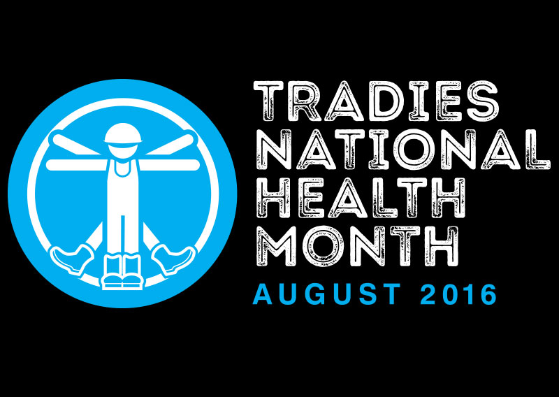Tradies National Health Month 2016