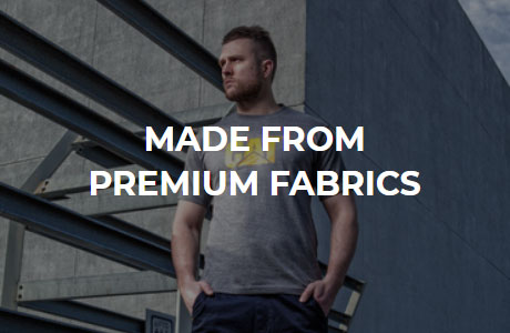 Made from Premium Fabrics