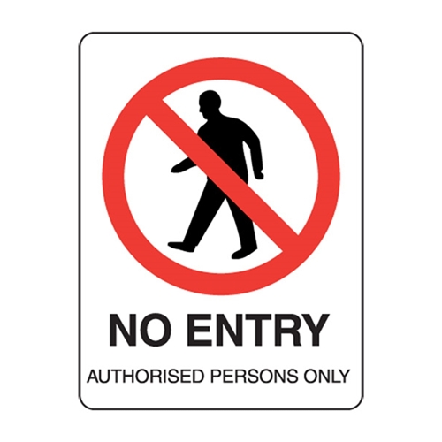 No Entry Authorised Persons Metal Sign 600x450mm